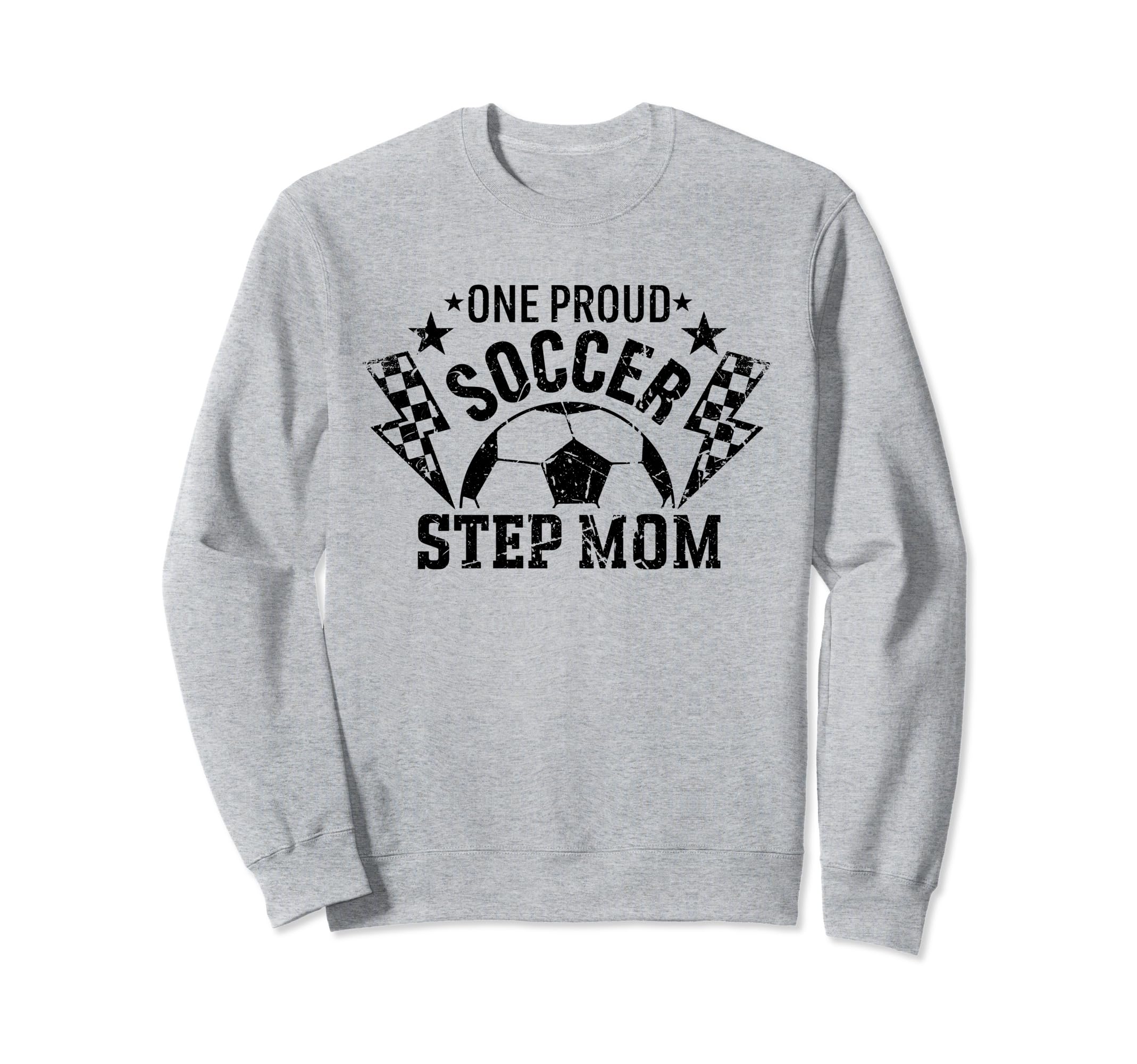One Proud Soccer Step Mom Funny Sweatshirt - Minimalist Print Men Women