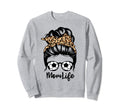 Mom Life Messy Bun Hair Funny Soccer Sweatshirt - Streetwear Style Unisex