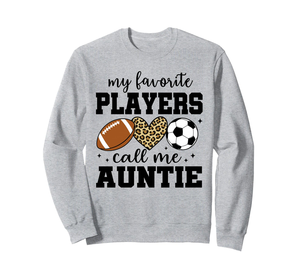 My Favorite Players Call Me Sweatshirt - Aesthetic Graphic for Adults