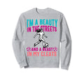 Im Beauty Streets Soccer Daughter Sweatshirt - Streetwear Style Unisex