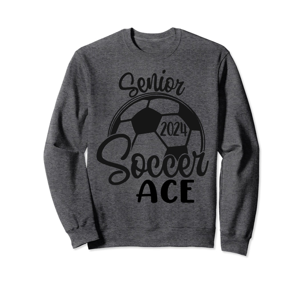 Senior Soccer Ace 2024 Class 2024 Sweatshirt - Streetwear Style Men Women