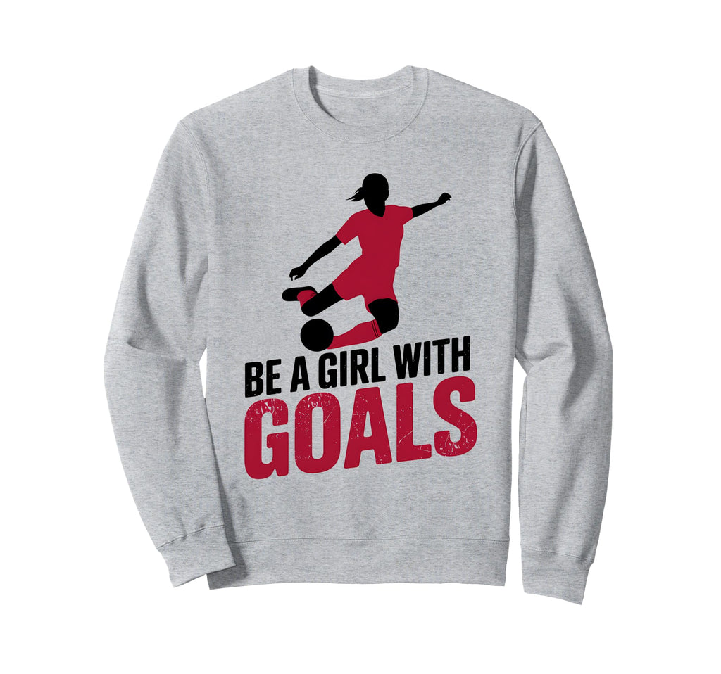 Be Goals Soccer Player Soccer Sweatshirt - Minimalist Print Men Women