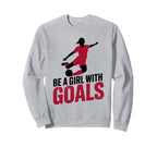 Be Goals Soccer Player Soccer Sweatshirt - Minimalist Print Men Women