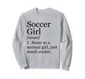 Soccer Definition Funny Sarcastic Sweatshirt - Fun Novelty Design Unisex