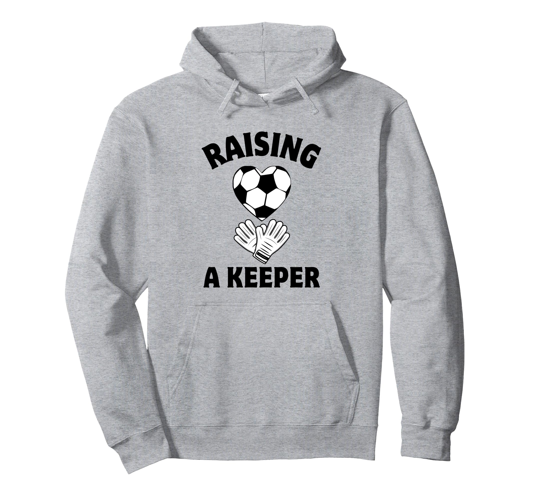 Raising Keeper Mom Soccer Goalkeeper Hoodie - Graphic Print Unisex