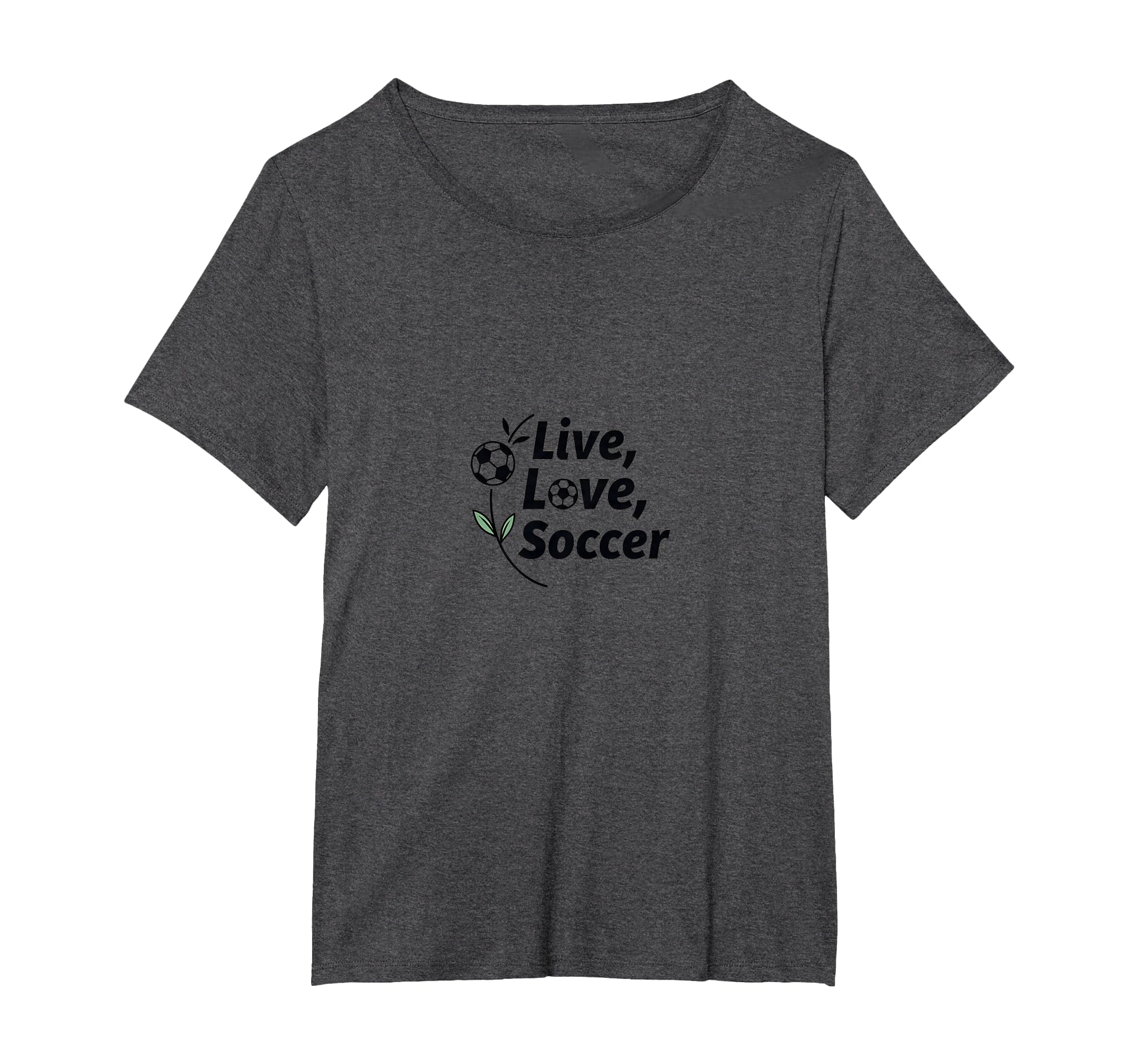 Live Love Soccer Womens Sports Passion T-Shirt - Unique Graphic for Adults