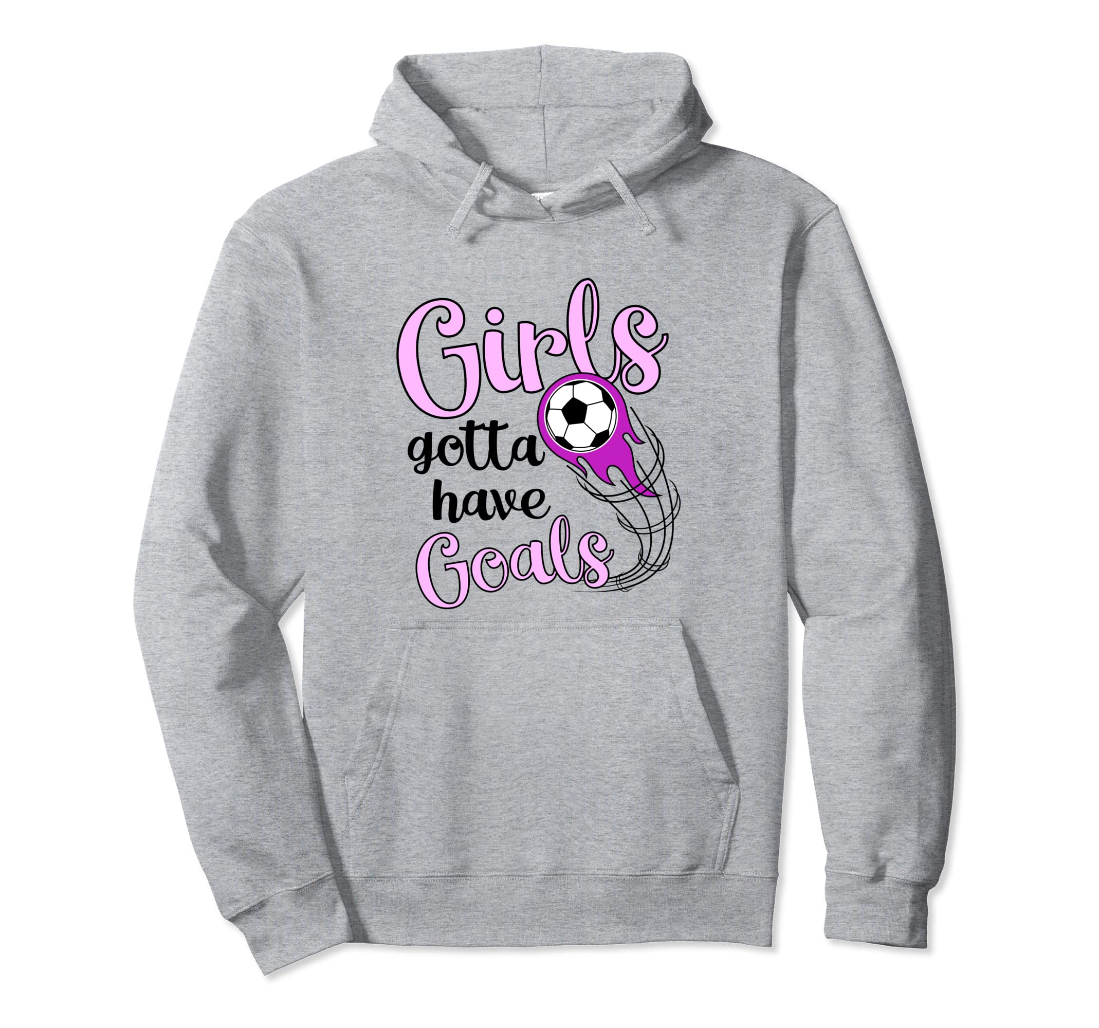 Soccer Futbol Gift Gotta Have Goals Soccer Hoodie - Graphic Print Men Women