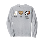 Peace Love Soccer Football Soccer Player Sweatshirt - Graphic Print Unisex