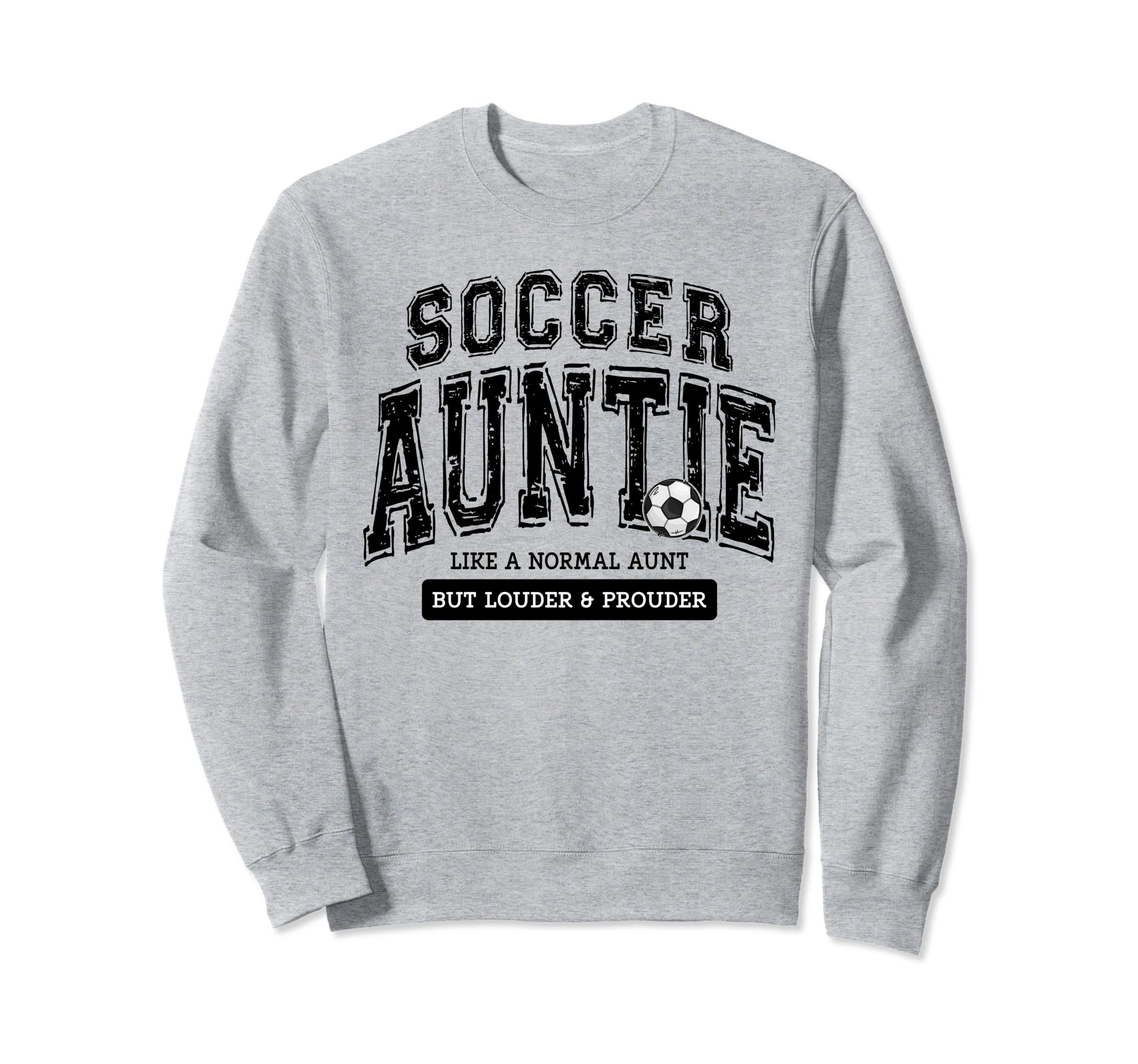 Soccer Auntie Matching Aunt Loud Sweatshirt - Minimalist Print Men Women