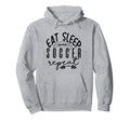 Eat Sleep Soccer Repeat Hoodie - Novelty Apparel for Adults