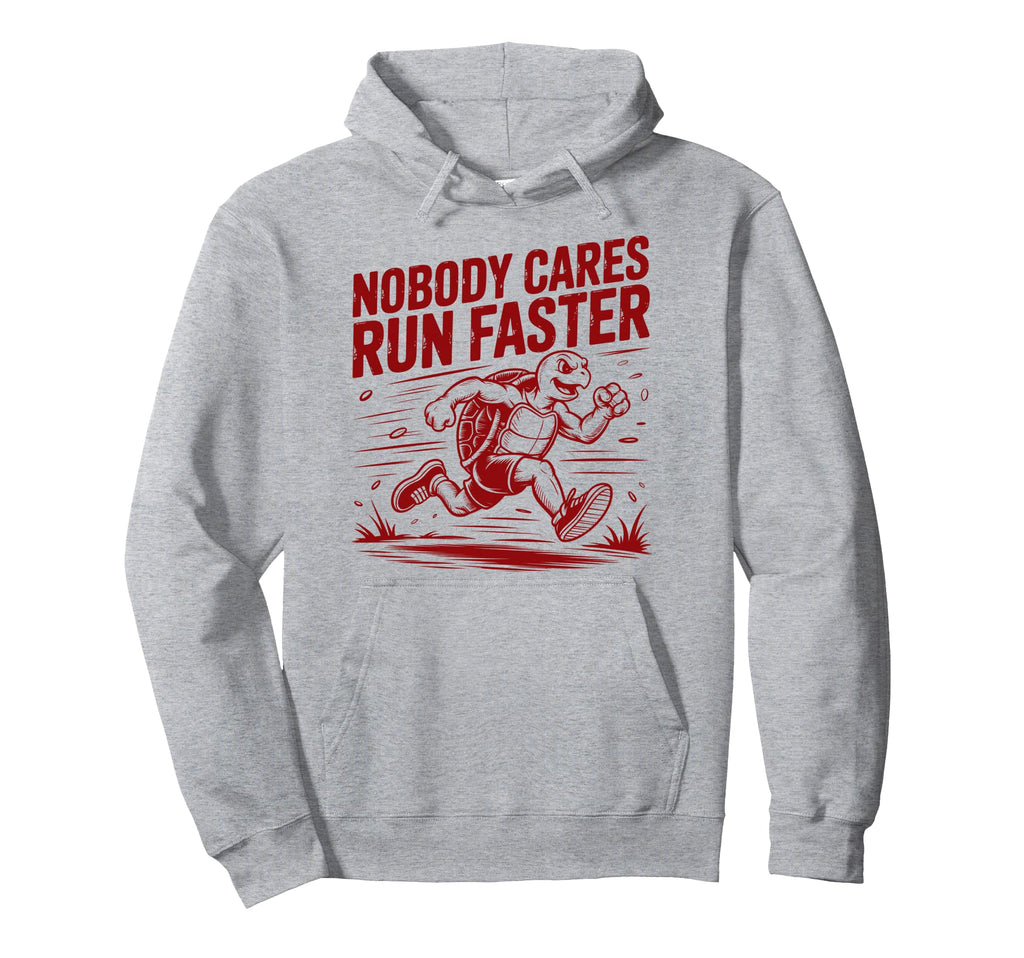 Nobody Cares Run Faster Funny Track Coach Hoodie - Novelty Apparel Unisex