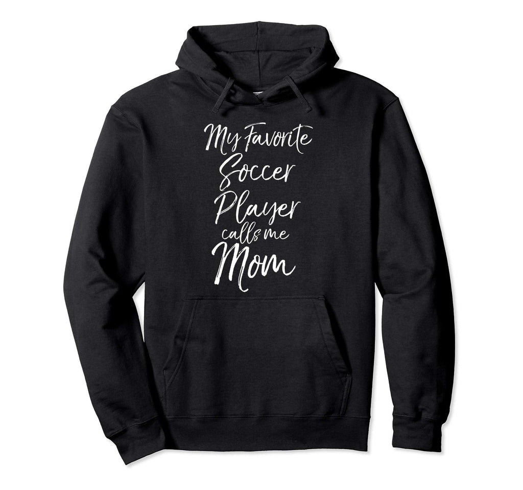 Soccer Mom Gift My Favorite Soccer Player Hoodie - Minimalist Print Unisex