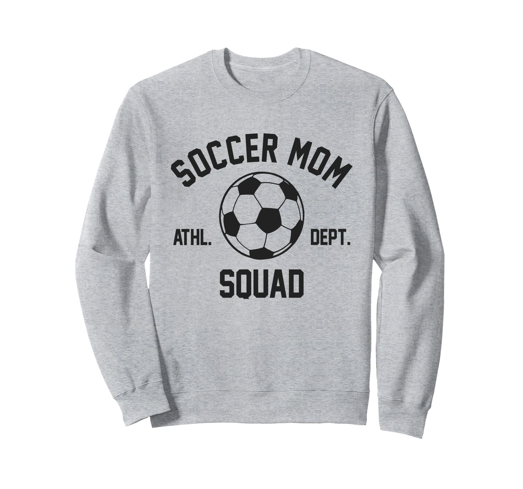 Soccer Mom Squad Gifts Sweatshirt - Trendy Graphic for Adults