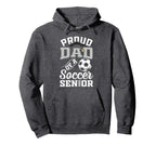 Proud Dad Soccer Senior Class 2025 Hoodie - Streetwear Style Unisex