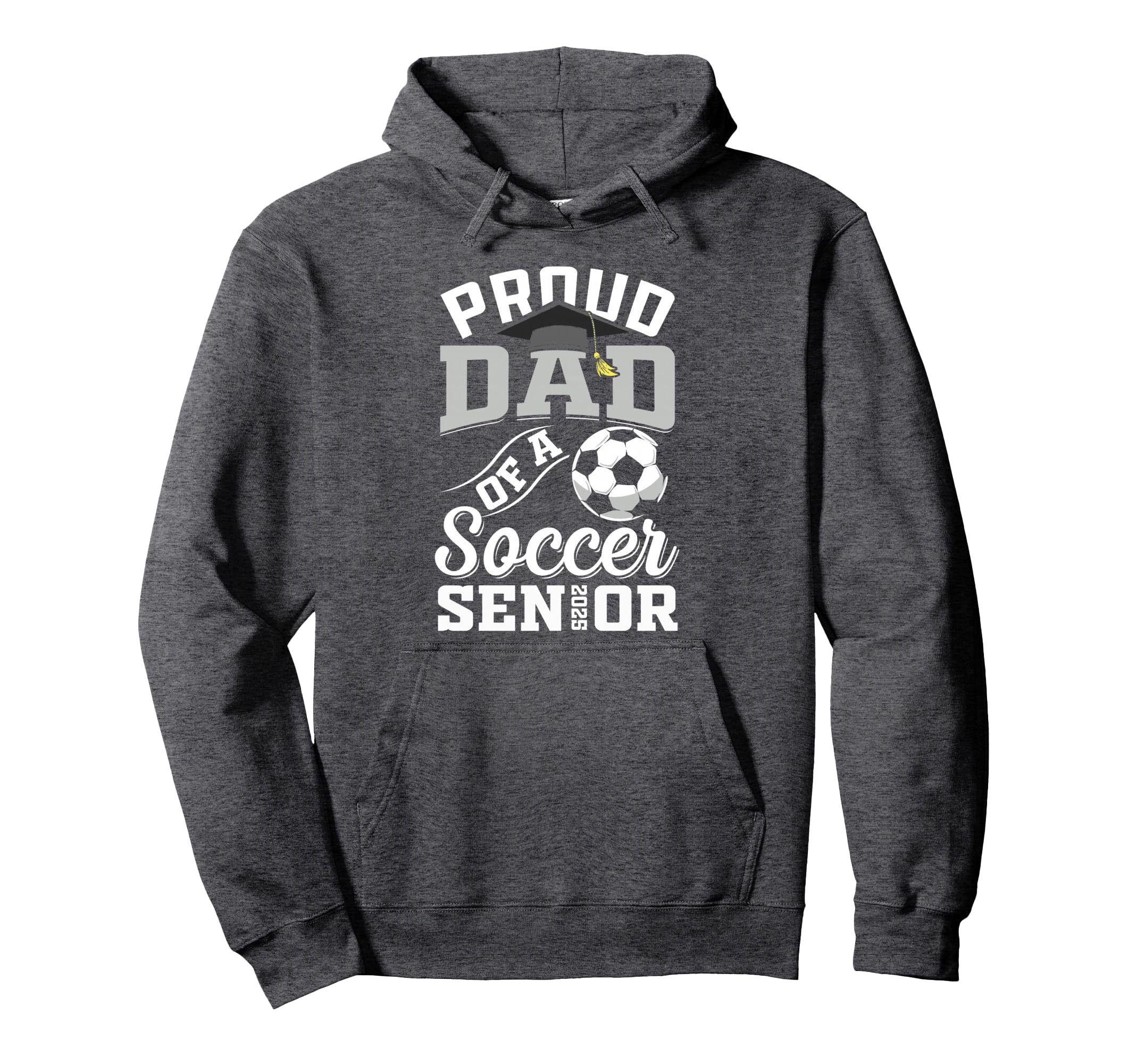 Proud Dad Soccer Senior Class 2025 Hoodie - Streetwear Style Unisex