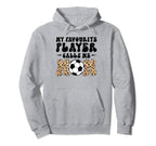 My Favorite Player Calls Me Mom Play Hoodie - Graphic Print Men Women