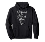 Mothers Day Gift Rocking Soccer Mom Life Hoodie - Trendy Graphic Men Women