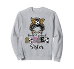 Proud Soccer Sister Messy Bun Sweatshirt - Graphic Print for Adults
