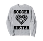 Soccer Sister Family Matching Sweatshirt - Custom Art Print Men Women