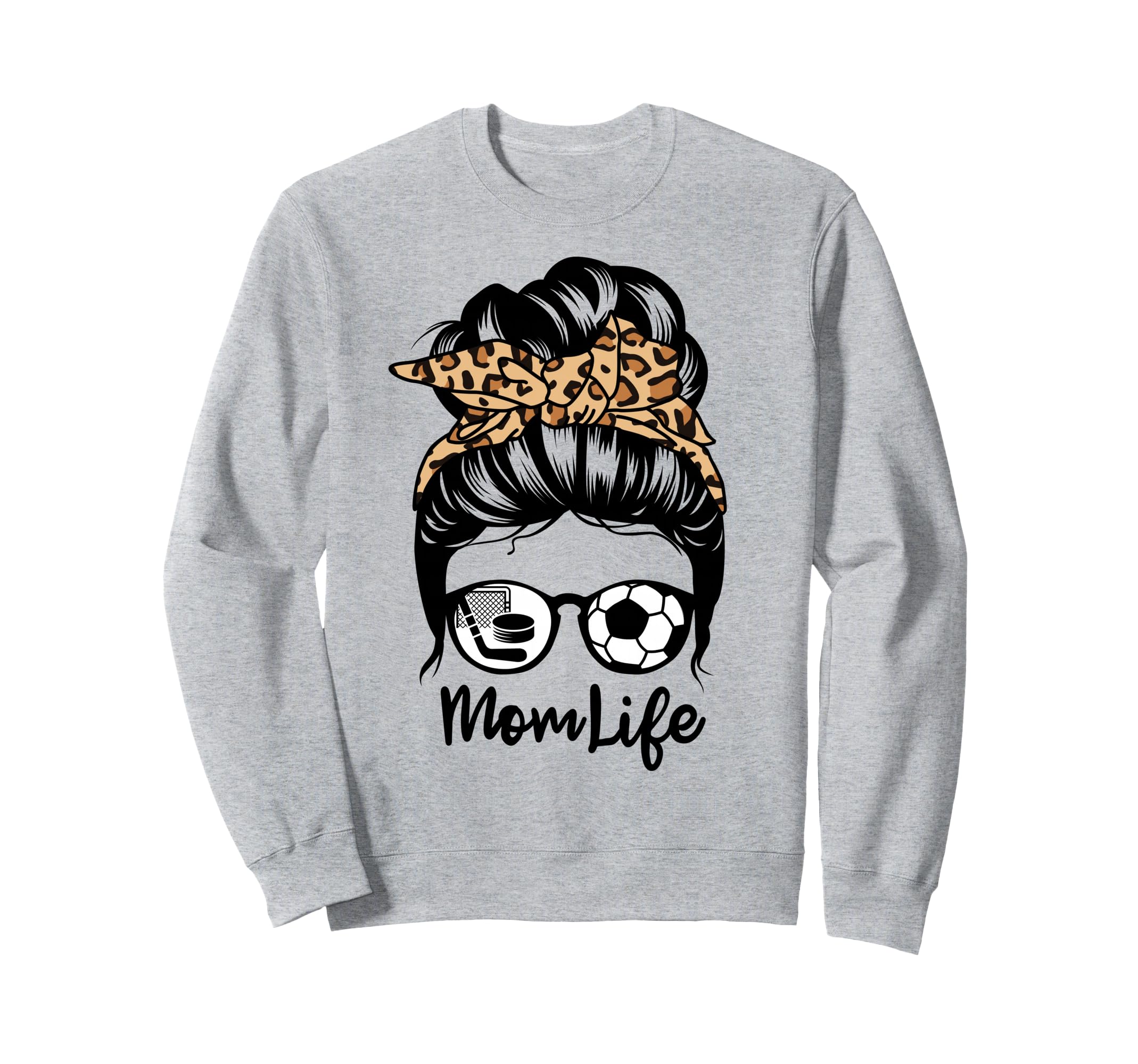 Mom Life Messy Bun Hair Funny Soccer Sweatshirt - Aesthetic Graphic Unisex