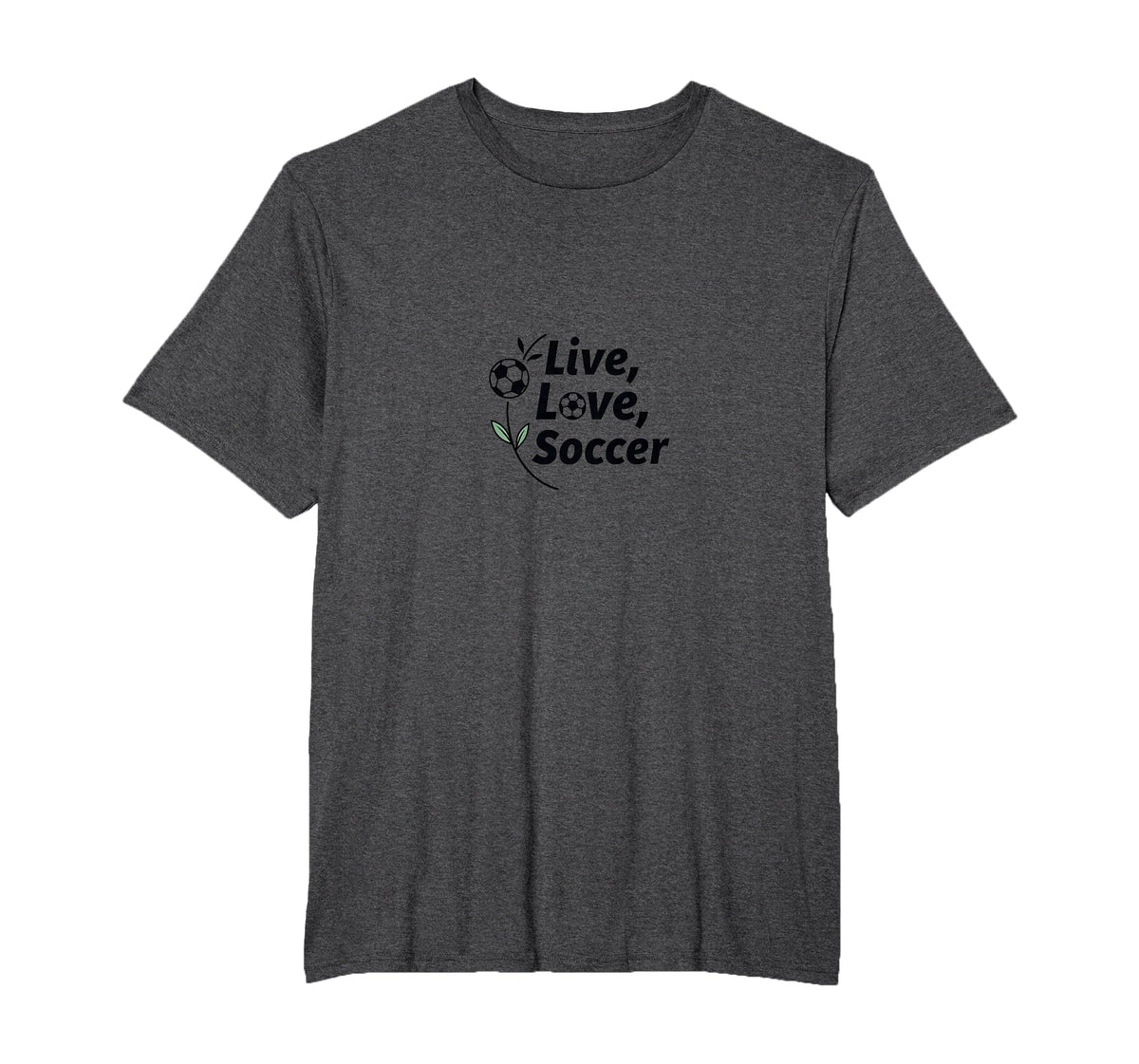 Live Love Soccer Womens Sports T-Shirt - Aesthetic Graphic for Adults