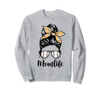 Mom Life Messy Bun Lovers Mother Sweatshirt - Trendy Graphic for Adults