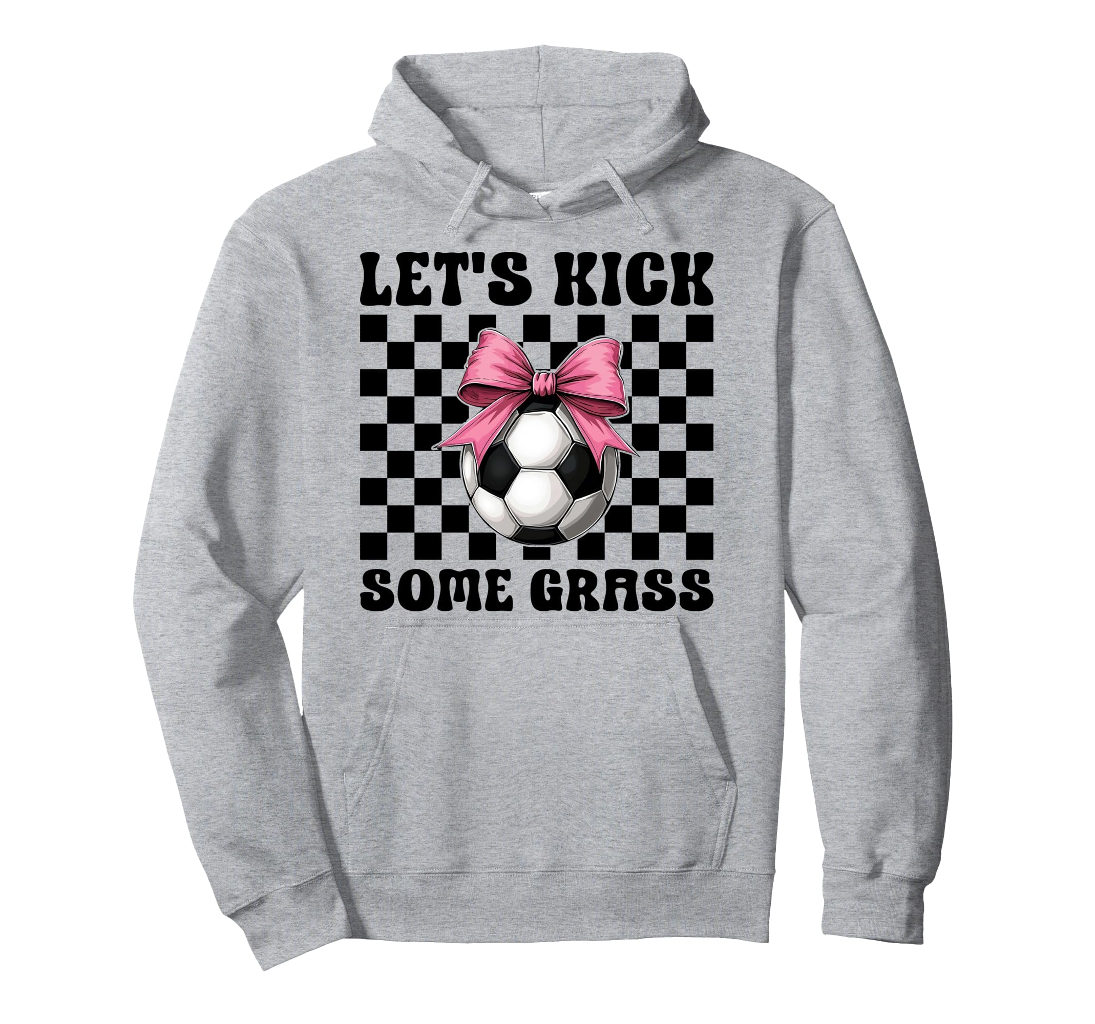 Soccer Soccer Mom Mothers Day Lets Kick Hoodie - Trendy Graphic for Adults