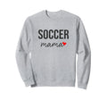 Funny Soccer Mom Soccer Mama Gift Sweatshirt - Novelty Apparel for Adults