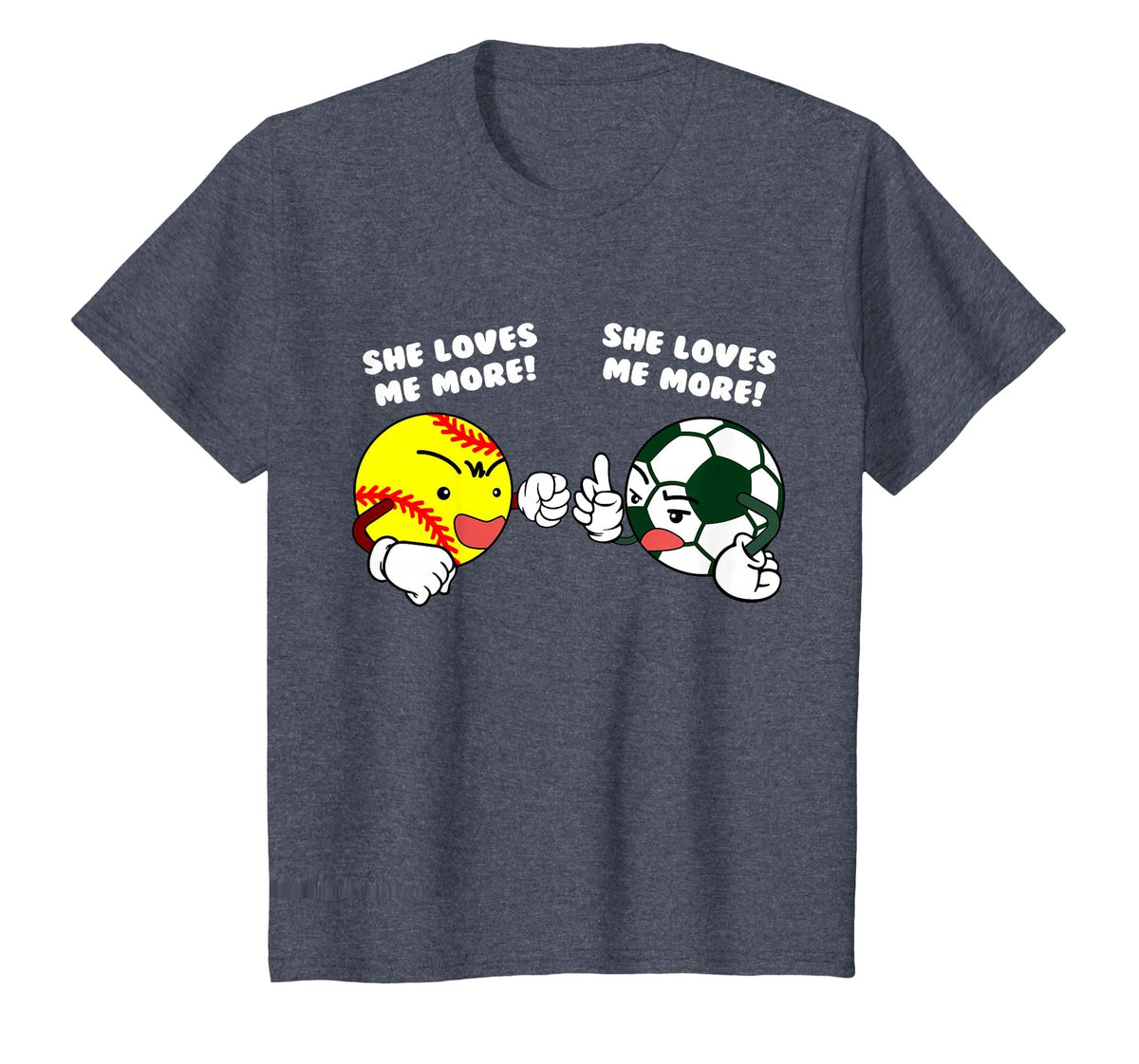 She Loves Me More Funny Softball Soccer T-Shirt - Graphic Print Men Women