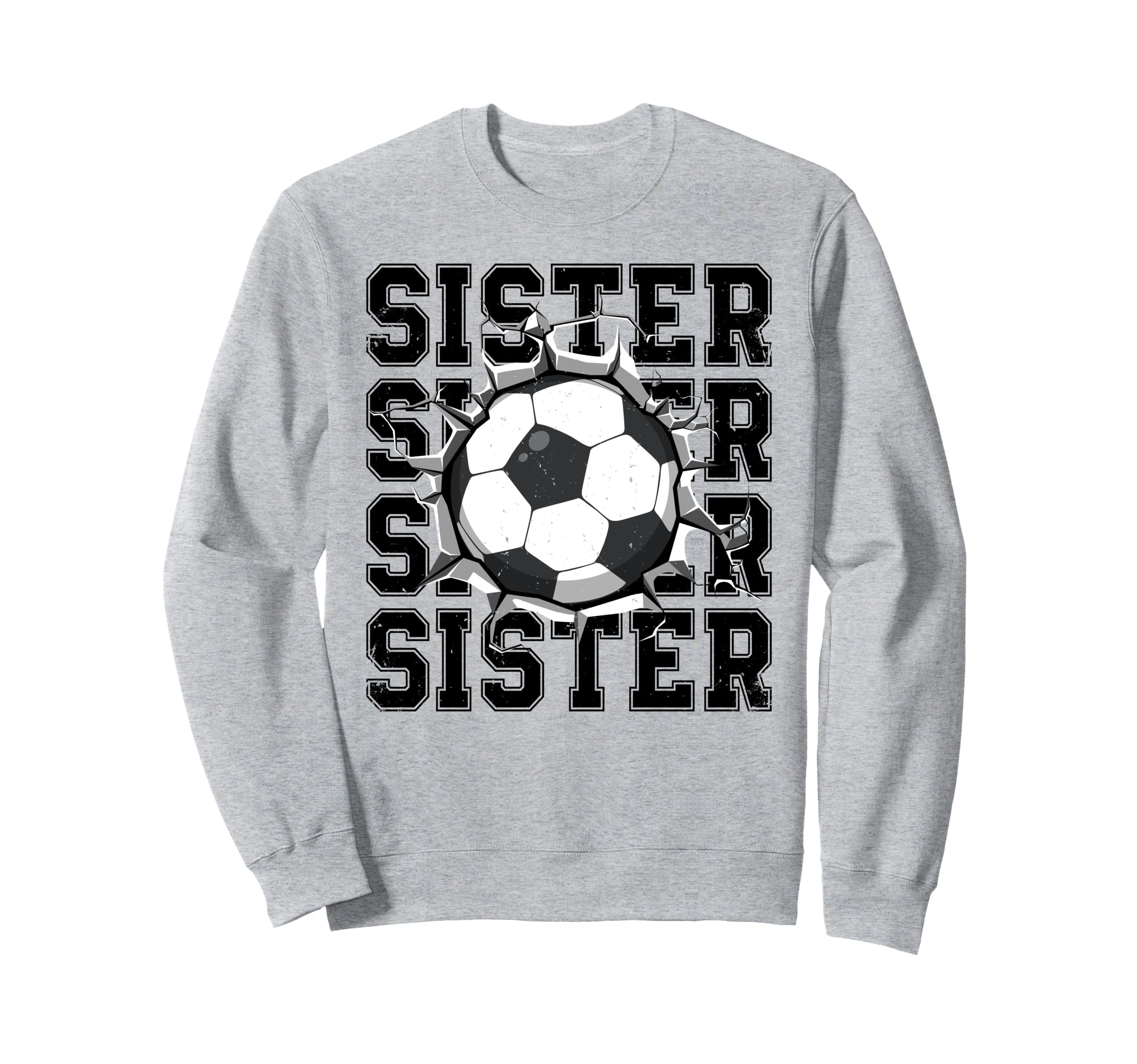 Soccer Sister Cracked Wall Sweatshirt - Fun Novelty Design for Adults