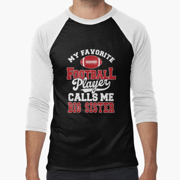 My Favorite Football Player Calls Me Big T-Shirt - Custom Art Print Unisex