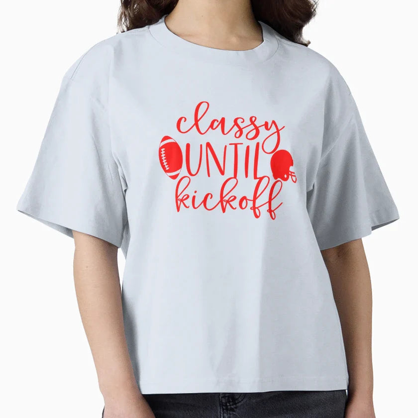 Red Football Classy Until Kickoff T-Shirt - Fun Novelty Design Unisex