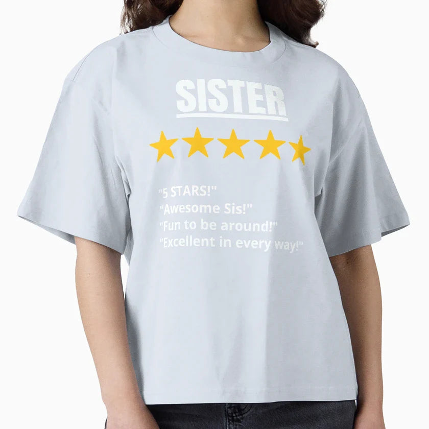 Sister Gift 5 Star T-Shirt - Custom Art Print Unisex