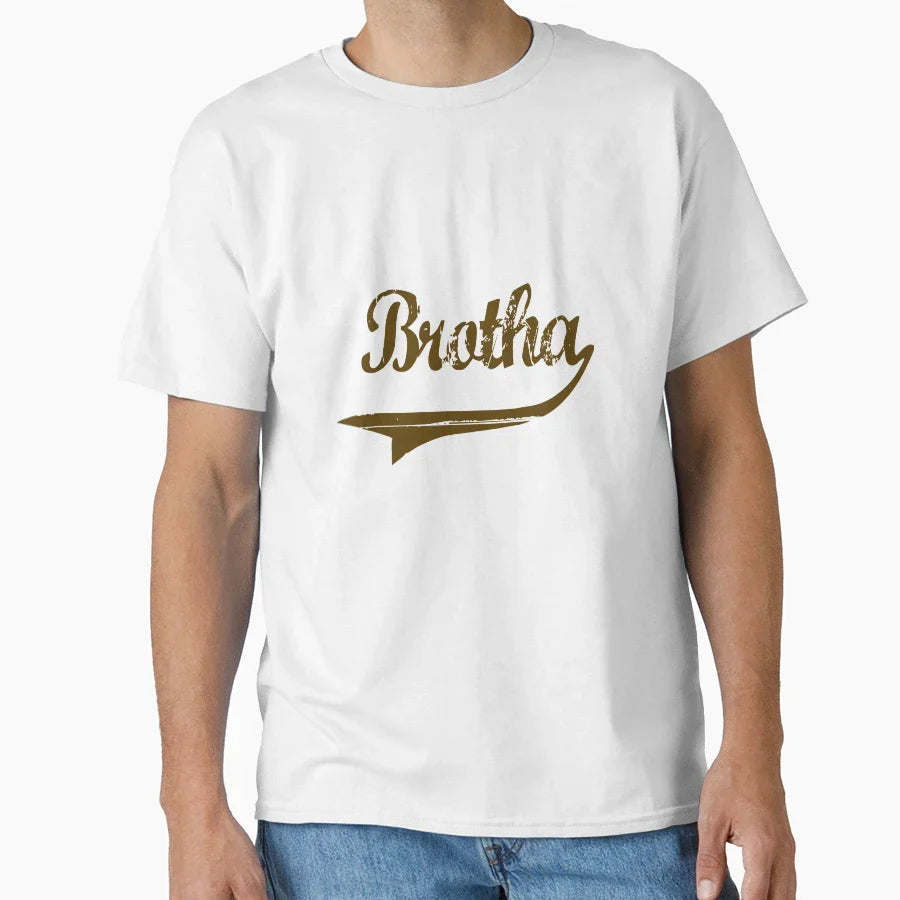Brotha 0 T-Shirt - Casual Everyday Wear Men Women