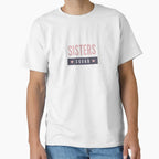Sisters Squad Sisters Day T-Shirt - Graphic Print Men Women
