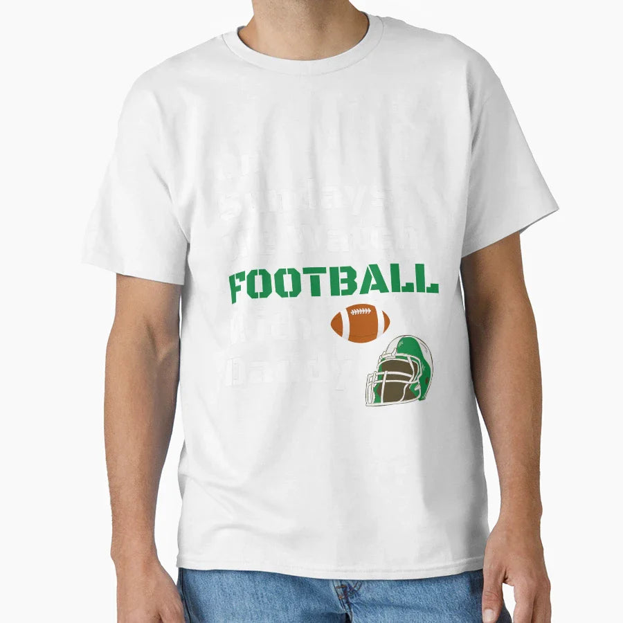 Sundays We Watch Football Daddy Funny T-Shirt - Unique Graphic Unisex