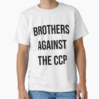 Brothers Against Ccp T-Shirt - Minimalist Print Unisex