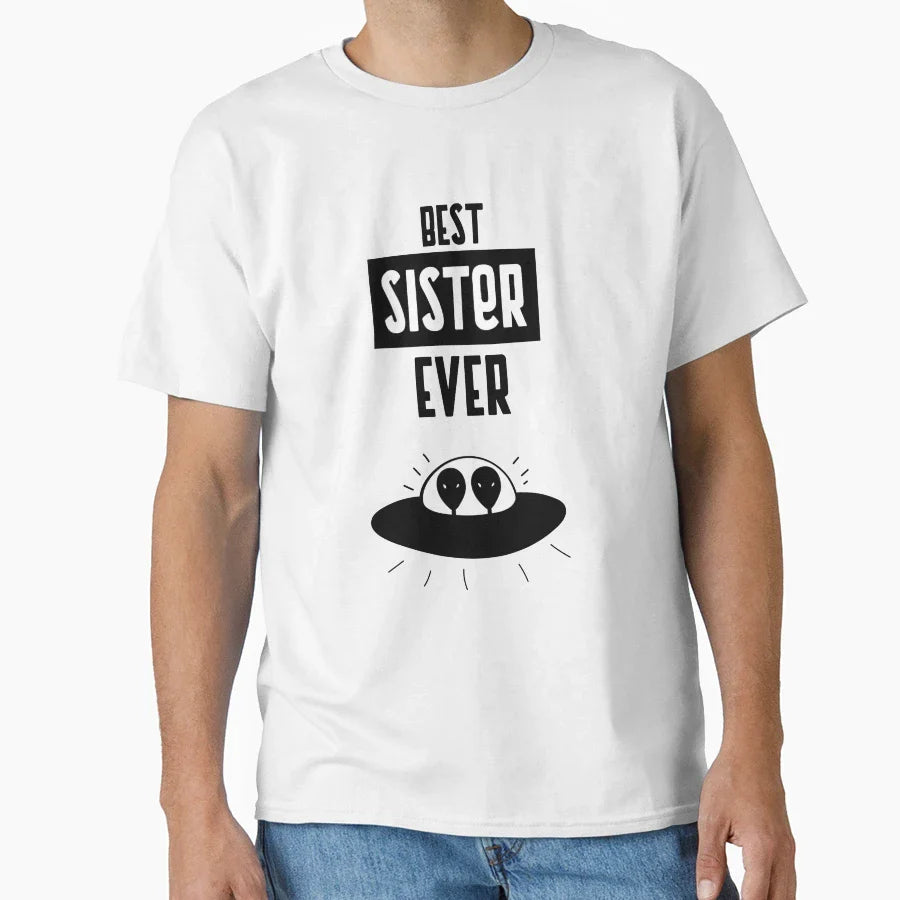 Best Sister Ever T-Shirt - Aesthetic Graphic Men Women