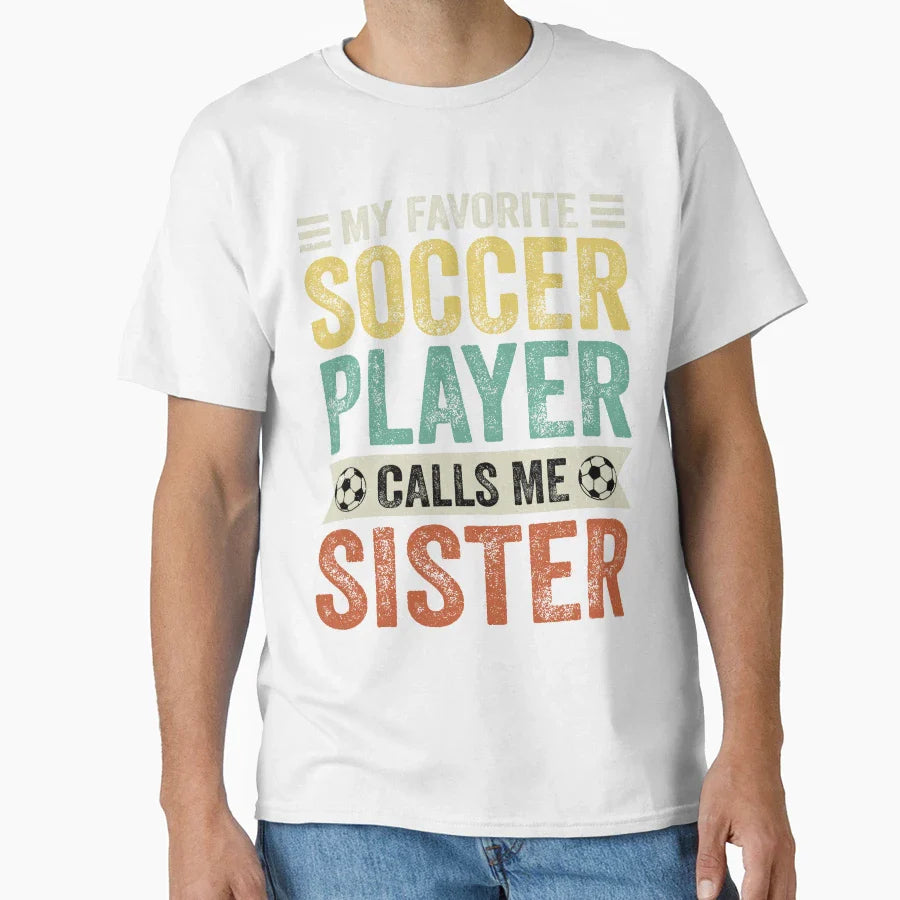My Favorite Soccer Player Calls Me T-Shirt - Custom Art Print for Adults