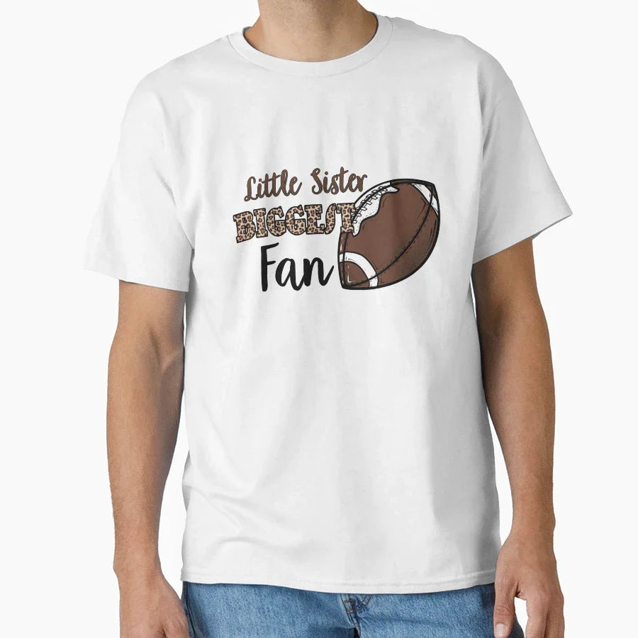 Football Little Sister Biggest Fan T-Shirt - Aesthetic Graphic for Adults
