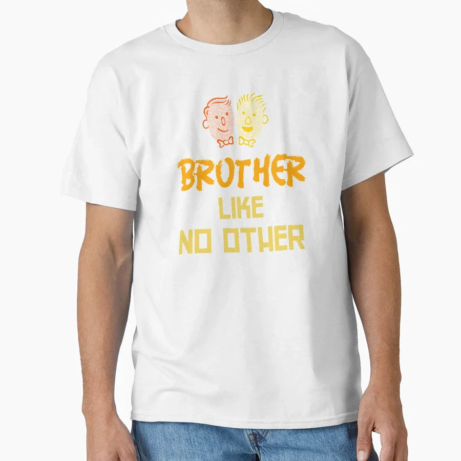 Brother Like No Other Family Best Bro T-Shirt - Novelty Apparel for Adults