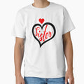 Sister Valentines Day Matching Family T-Shirt - Streetwear Style Men Women
