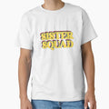 Sister Squad T-Shirt - Casual Everyday Wear Men Women