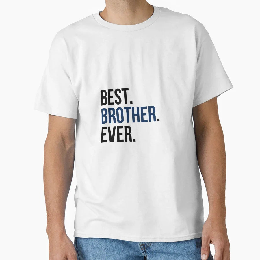 Best Brother Ever T-Shirt - Aesthetic Graphic for Adults