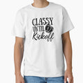 Classy Until Kickoff T-Shirt - Unique Graphic for Adults