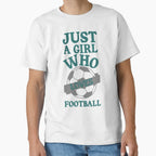 Just Who Loves Football Soccer T-Shirt - Unique Graphic Men Women