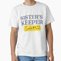 Sisters Keeper T-Shirt - Unique Graphic Men Women
