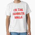 Im Favorite Uncle T-Shirt - Aesthetic Graphic Men Women