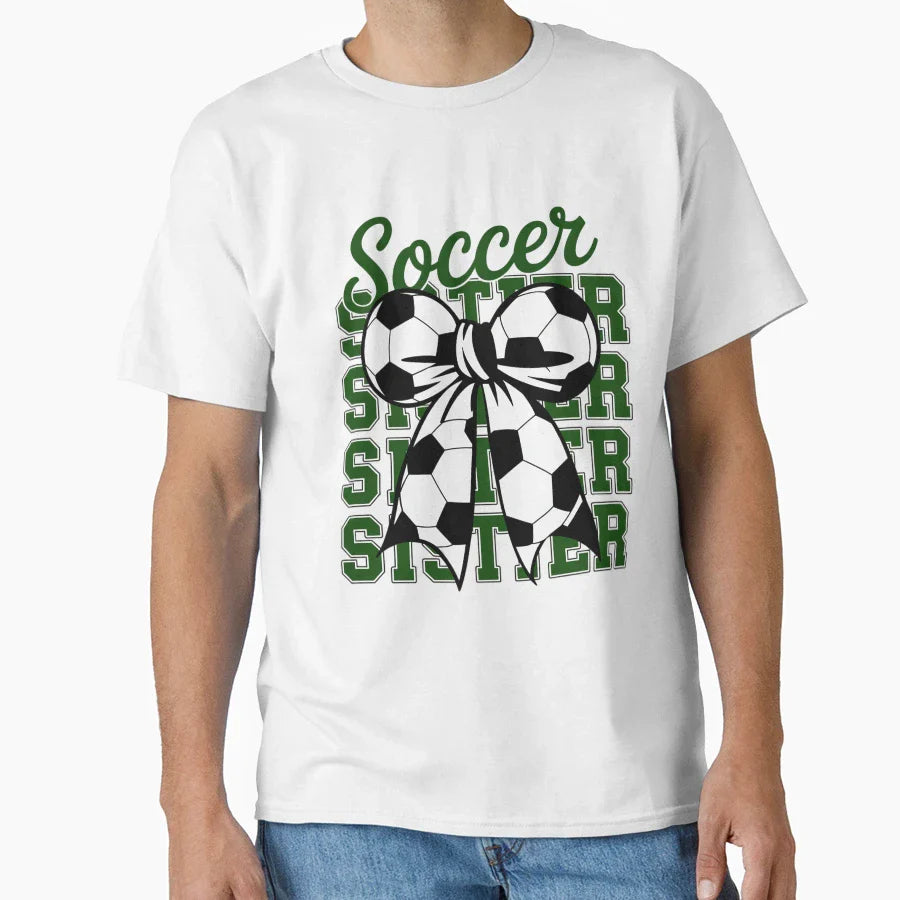 Soccer Sister Coquette Bow Mom Teen T-Shirt - Novelty Apparel Men Women