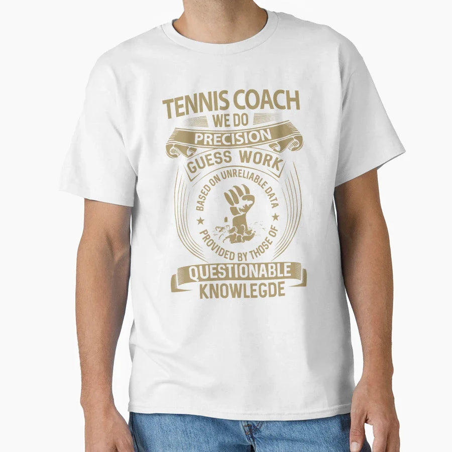 Tennis Coach T-Shirt - Custom Art Print Men Women